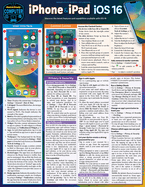 iPhone & iPad IOS 16: A Quickstudy Laminated Reference Guide