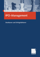 IPO-Management: Strukturen Und Erfolgsfaktoren