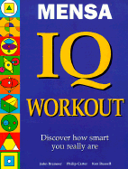 IQ Workout - Mensa Publications, and Bremner, John