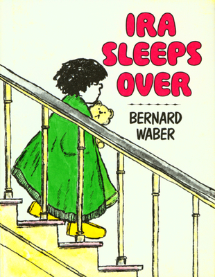 Ira Sleeps Over - Waber, Bernard