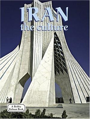 Iran - The Culture - Richter, Joanne