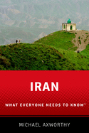 Iran: What Everyone Needs to Know(r)