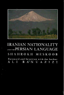 Iranian Nationality and the Persian Language