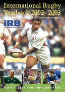 IRB International Rugby Yearbook - Cleary, Mick, and Griffiths, John