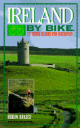 Ireland by Bike: 21 Tours Geared for Discovery