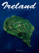 Ireland: The Emerald Island - Skinner, Peter (Text by)