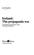 Ireland-The Propaganda War