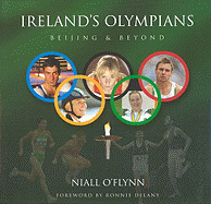 Ireland's Olympians: Beijing & Beyond