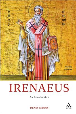 Irenaeus: An Introduction - Minns Op, Denis