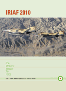 Iriaf 2010: The Modern Iranian Air Force