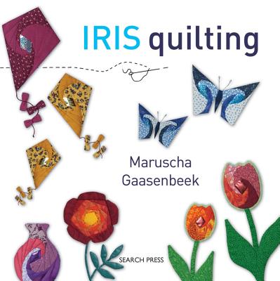 Iris Quilting - Gaasenbeek, Maruscha