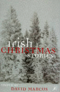 Irish Christmas Stories: No. 1 - Marcus, David (Editor)