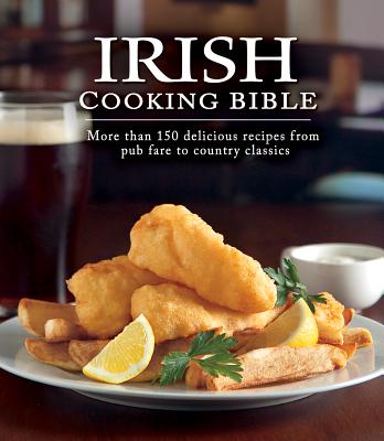 Irish Cooking Bible - Publications International Ltd