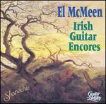 Irish Guitar Encores - El McMeen