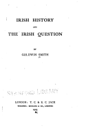 Irish History and the Irish Question