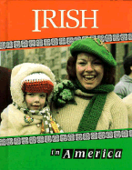 Irish in America - Johnson, James E, and Kavanagh, Jack