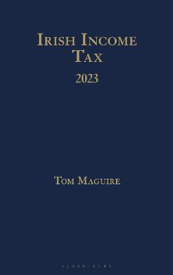 Irish Income Tax 2023 - Maguire, Tom, Mr.