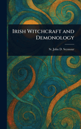 Irish Witchcraft and Demonology