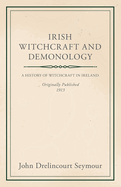 Irish Witchcraft and Demonology