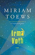 Irma Voth - Toews, Miriam