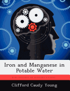 Iron and Manganese in Potable Water