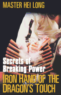 Iron Hand of the Dragon's Touch