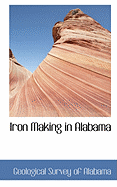 Iron Making in Alabama