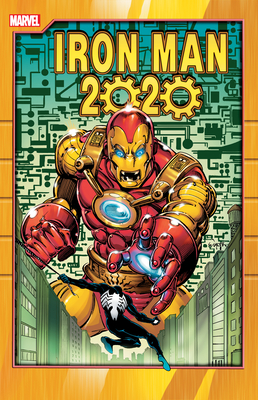 Iron Man 2020 [New Printing] - McDonald, Ken, and Schiller, Fred, and Defalco, Tom