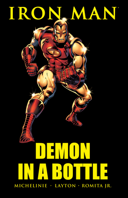 Iron Man: Demon in a Bottle [New Printing] - Michelinie, David, and Romita, John