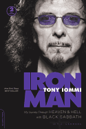 Iron Man: My Journey Through Heaven and Hell with Black Sabbath