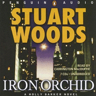 Iron Orchid - Woods, Stuart, and MacDuffie, Carrington (Read by)