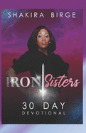 Iron Sisters: 30 Day Devotional