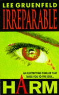 Irreparable Harm - Gruenfeld, Lee