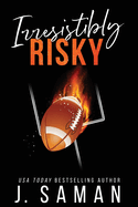 Irresistibly Risky: Special Edition Cover