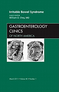 Irritable Bowel Syndrome, an Issue of Gastroenterology Clinics: Volume 40-1