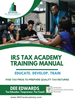 IRS Tax Academy Training Manual - Edwards, Dee
