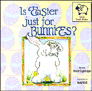 Is Easter Just for Bunnies?