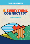 Is Everything Connected?