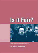 Is It Fair?: Learning about Equal Opportunities for Key Stages 2 and 3 - Johnston, Sarah