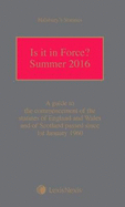 Is It In Force? Summer 2016