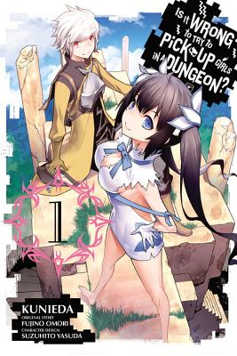 Is It Wrong to Try to Pick Up Girls in a Dungeon?, Vol. 1 - Omori, Fujino, and Kunieda, and Yasuda, Suzuhito