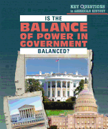 Is the Balance of Power in Government Balanced?