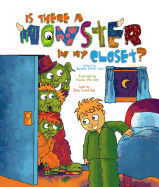 Is There a Monster in My Closet?: Read with Me