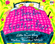 Is There Room on the Feather Bed? - Gray, Libba Moore, and Madden, Don