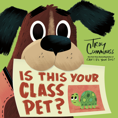 Is This Your Class Pet? - Cummings, Troy