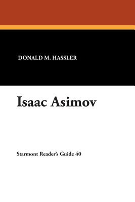 Isaac Asimov - Hassler, Donald M