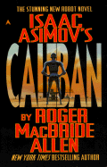 Isaac Asimov's "Caliban"
