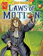 Isaac Newton and the Laws of Motion