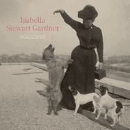 Isabella Stewart Gardner, Dog Lover