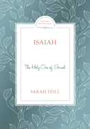 Isaiah: The Holy One of Israel